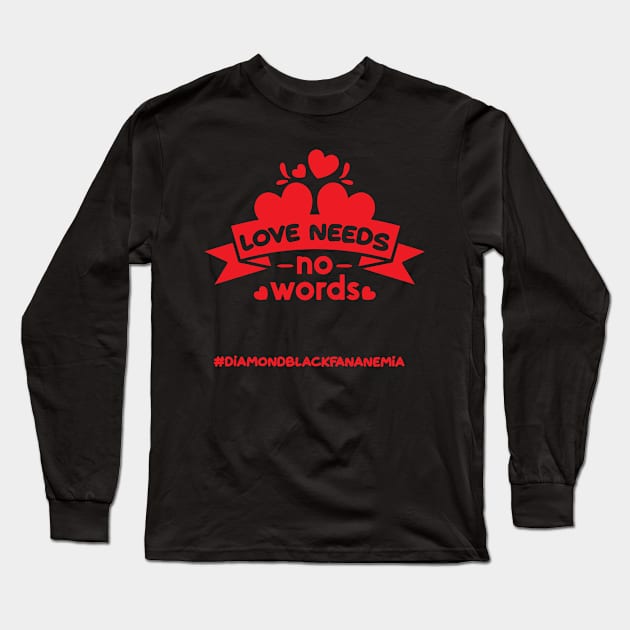 Diamond-Blackfan Anemia Awareness Gift Family CoWorker Long Sleeve T-Shirt by familycuteycom